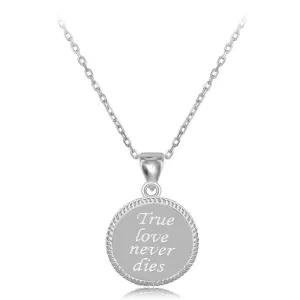 Sterling Silver "True Love Never Dies" Pendant Chain